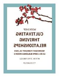 一张白色和蓝绿色的海报，上面有樱花和棕色的文字，为培养蓬勃发展的关系海报做广告，时间是2月14日星期三下午12:30-1:30